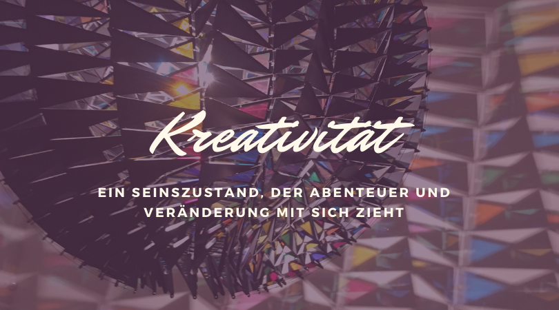 Kreativität
