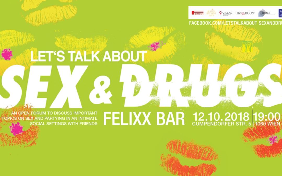 Event „Let’s talk about Sex and Drugs“ am Freitag, 12.10.2018